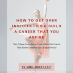 "How to get over insecurities & build a career that you aspire" - ebook by Mira